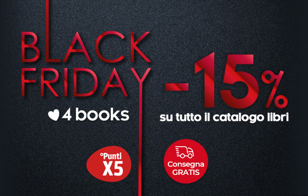 Black Friday 2024: 15% su tutti i libri