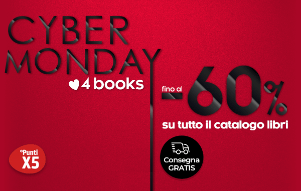 Cyber Monday 2024: fino al -60% su tutti i libri